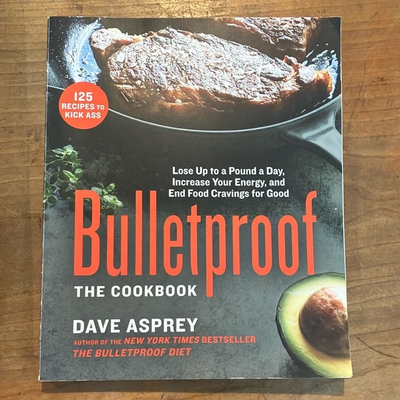 Bulletproof The Cookbook by Dave Asprey - Picture 1 of 16